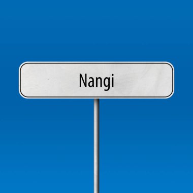 Nangi - şehir işareti, yer adı işareti