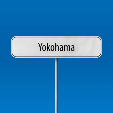 Yokohama - şehir işareti, yer adı işareti