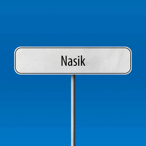 Nasik Town Sign Place Name Sign — Stock Photo, Image