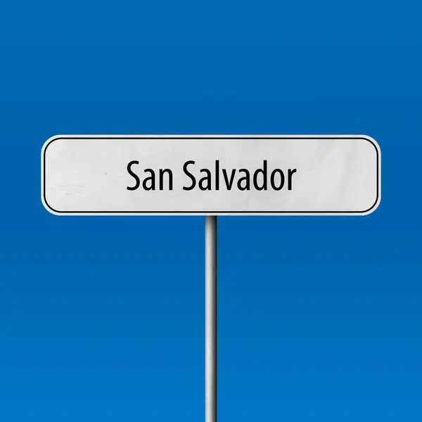 San Salvador Ortsschild Ortsschild — Stockfoto