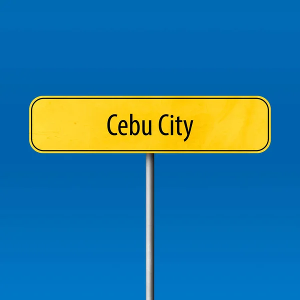 Cebu City Sinal Cidade Sinal Nome Lugar — Fotografia de Stock