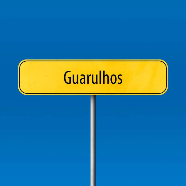 瓜鲁柳斯 镇标志 地方名字标志 — 图库照片