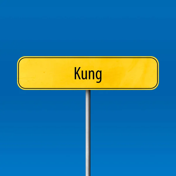 Kung Town Sign Place Name Sign — Stock Photo, Image