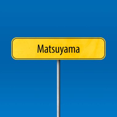 Matsuyama - şehir işareti, yer adı işareti