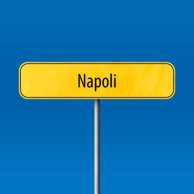 Napoli - şehir işareti, yer adı işareti