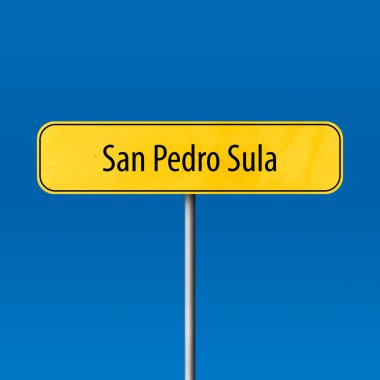 San Pedro Sula - şehir işareti, yer adı işareti