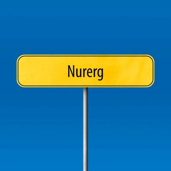 Nurerg Stad Teken Plaats Naam Teken — Stockfoto