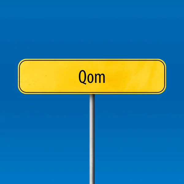 Qom Sinal Cidade Sinal Nome Lugar — Fotografia de Stock