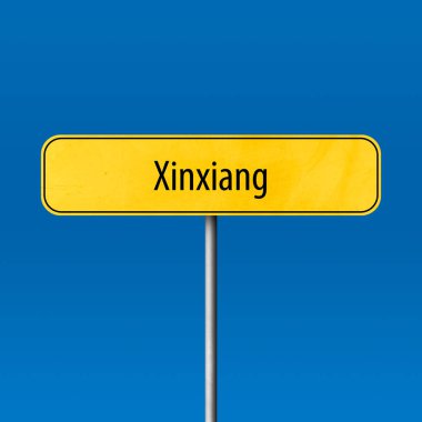 Xinxiang - şehir işareti, yer adı işareti