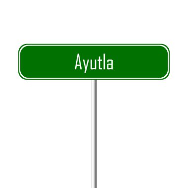 Ayutla şehir işareti - yer-adı