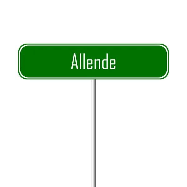Allende Town Sign Signo Nombre Del Lugar — Foto de Stock