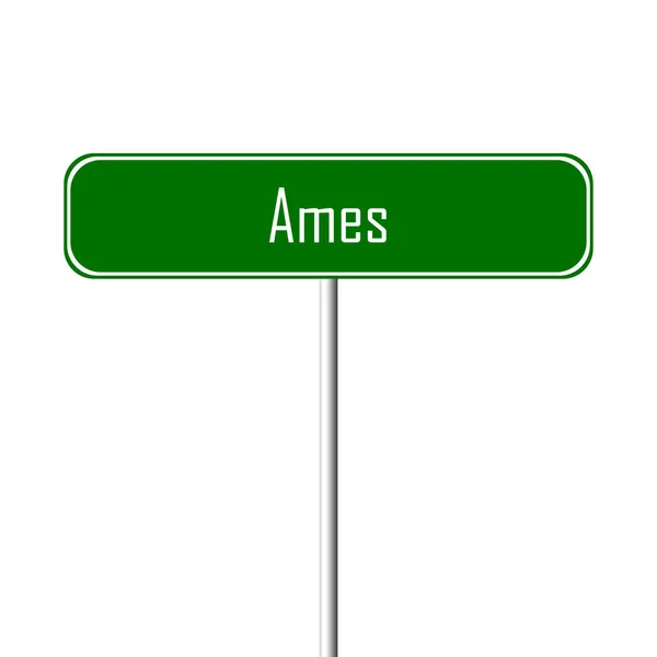 Sinal Cidade Ames Sinal Lugar Nome — Fotografia de Stock