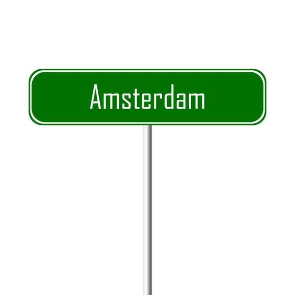 Amsterdam Stad Teken Plaatsnaam Teken — Stockfoto