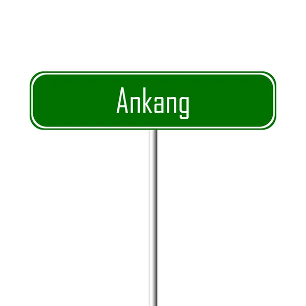 Ankang Town Sign Ortsschild — Stockfoto