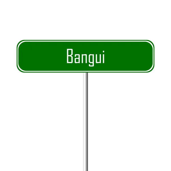 Bangui Ortsschild Ortsschild — Stockfoto