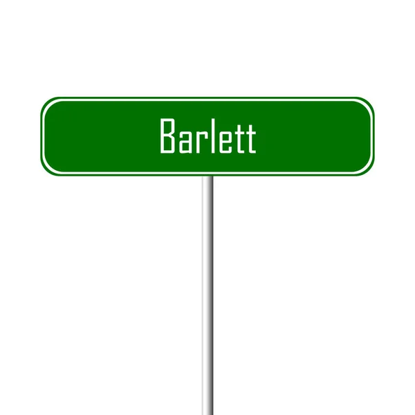 Barlett Πόλη Υπογράψει Τοπωνύμιο Πινακίδα — Φωτογραφία Αρχείου