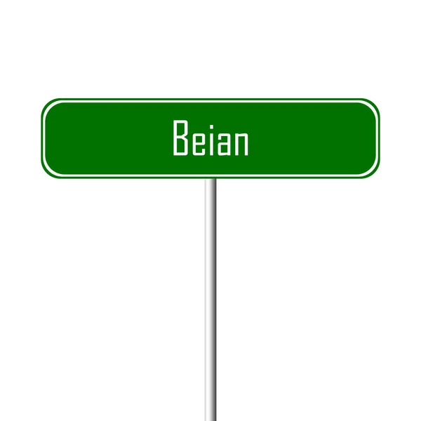 Знак Города Бейан Знак Географического Названия — стоковое фото