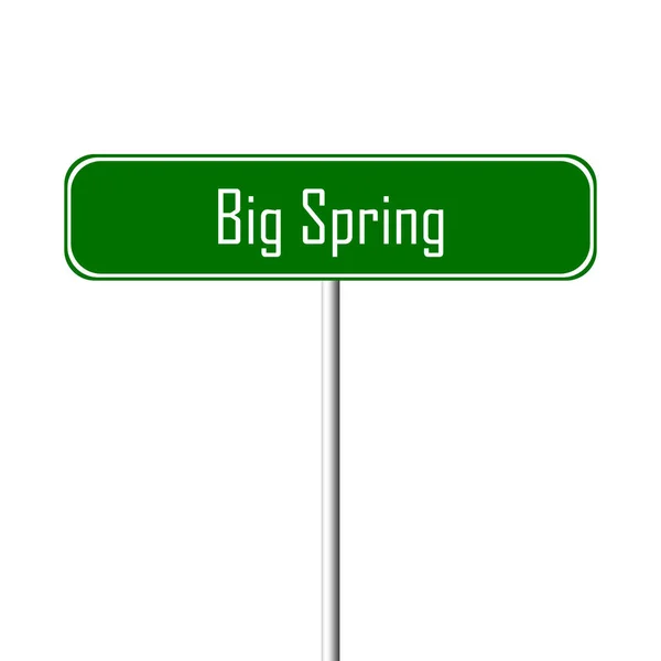 Miasto Big Wiosna Znak Znak Nazwa Miejsca — Zdjęcie stockowe