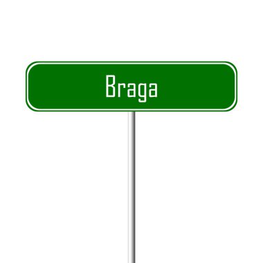 Braga şehir işareti - yer-adı