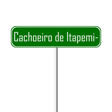 Cachoeiro de Itapemirim Town işaret - yer-adı işareti