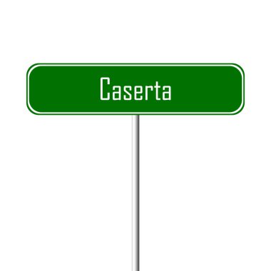 Caserta şehir işareti - yer-adı