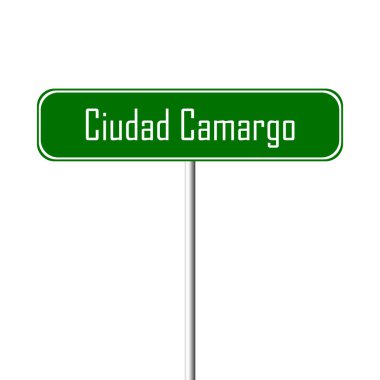 Ciudad Camargo şehir işareti - yer-adı
