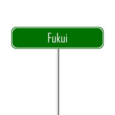 Fukui şehir işareti - yer-adı