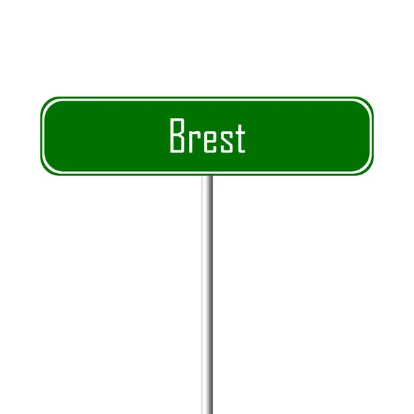 布雷斯特镇标志地方 名字标志 — 图库照片