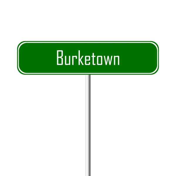 Burketown Staden Tecken Ortnamn Logga — Stockfoto