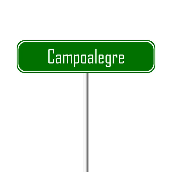 Campoalegre Πόλη Υπογράψει Τοπωνύμιο Πινακίδα — Φωτογραφία Αρχείου
