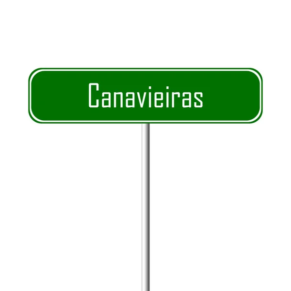 Canavieiras Town Sign Place Name Sign — Stock Photo, Image