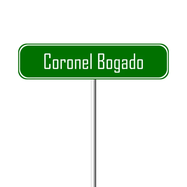 Coronel Bogado Town Sign Place Name Sign — Stock Photo, Image