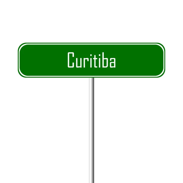 Assinatura Cidade Curitiba Sinal Nome Local — Fotografia de Stock