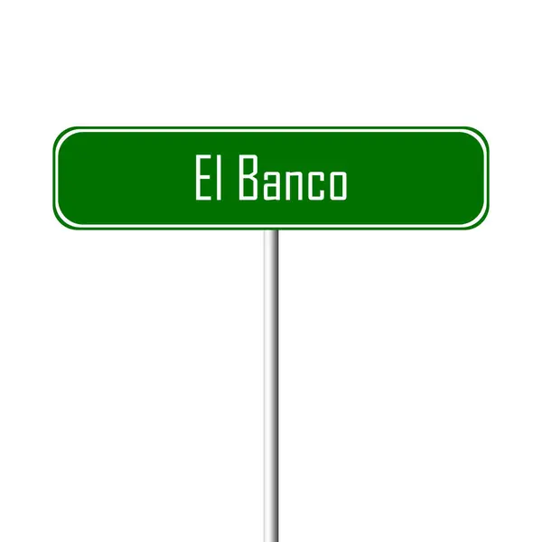 Banco Town Sign Signo Nombre Del Lugar —  Fotos de Stock