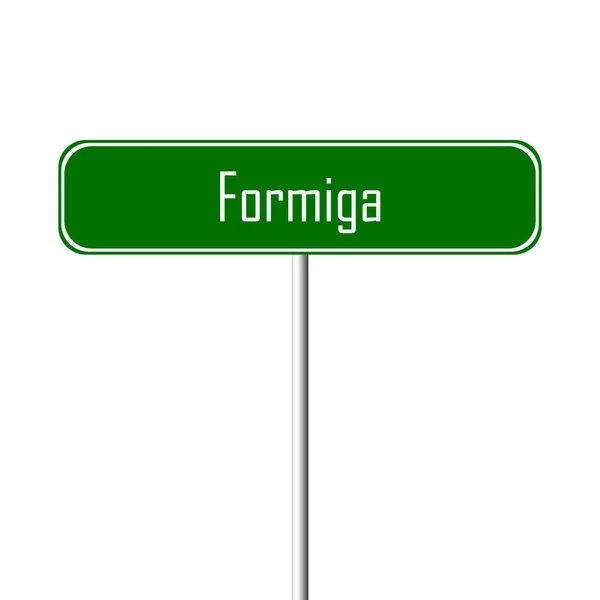 Placa Cidade Formiga Sinal Lugar Nome — Fotografia de Stock