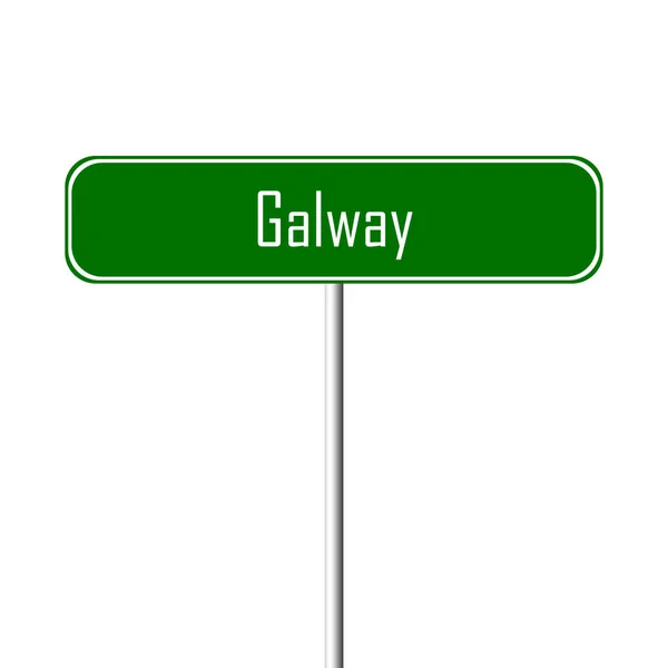 Galway Town Sign Place Name Sign — Stock Photo, Image
