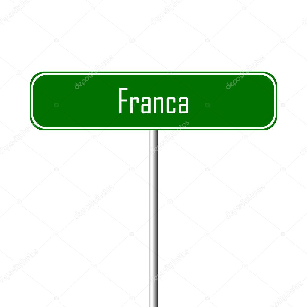 Franca Town sign - place-name sign
