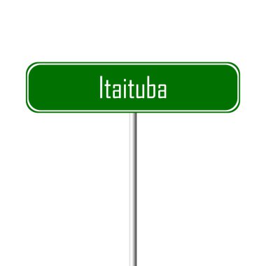 Itaituba şehir işareti - yer-adı