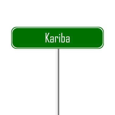 Kariba şehir işareti - yer-adı