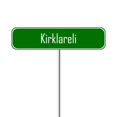 Kırklareli şehir işareti - yer-adı