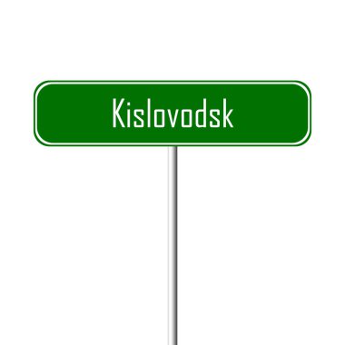 Kislovodsk şehir işareti - yer-adı