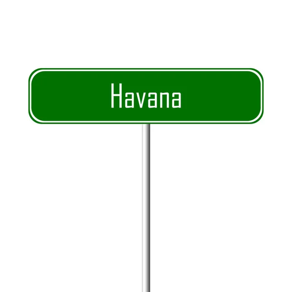 Havana Stad Teken Plaatsnaam Teken — Stockfoto