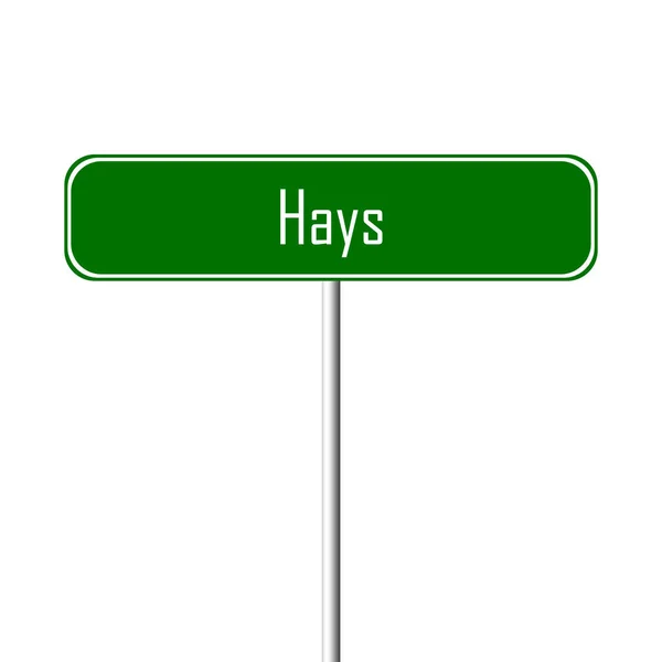 Hays Town Sign Sinal Nome Local — Fotografia de Stock