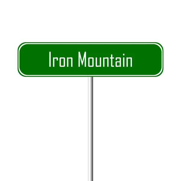Panneau Iron Mountain Town Nom Lieu — Photo