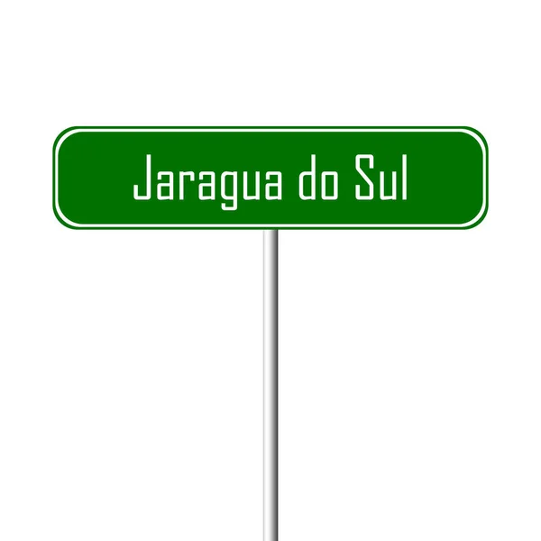 Sinal Cidade Jaragua Sul Nome Local — Fotografia de Stock