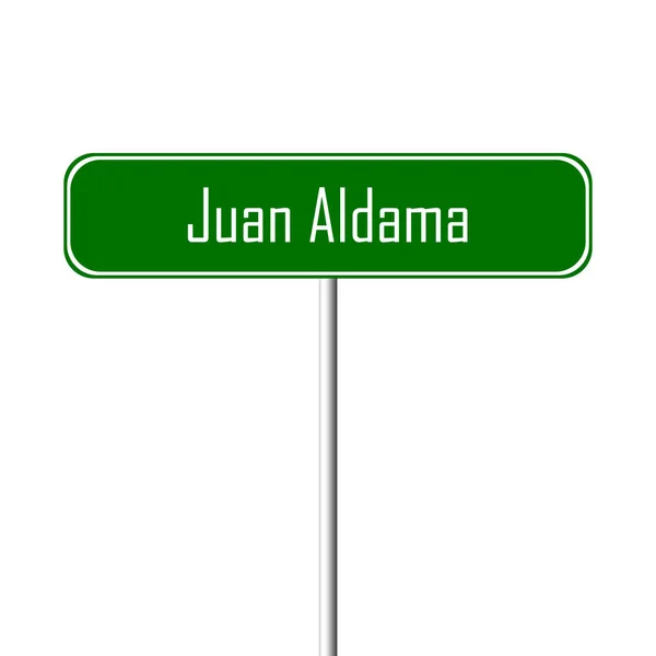 Juan Aldama Staden Tecken Ortnamn Logga — Stockfoto