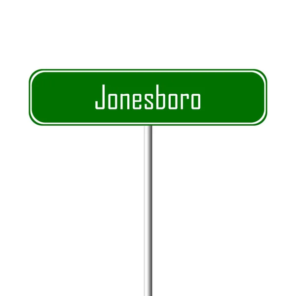 Panneau Jonesboro Town Nom Lieu — Photo