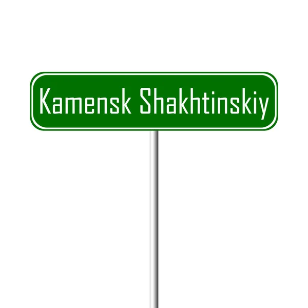 Kamensk Shakhtinskiy Sinal Cidade Sinal Nome Lugar — Fotografia de Stock