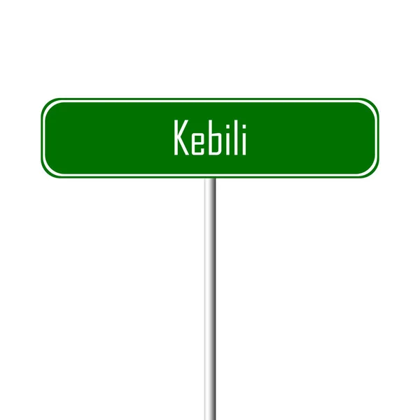 Знак Города Кебили Знак Географического Названия — стоковое фото