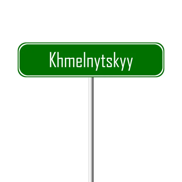 Khmelnytskyy Staden Tecken Ortnamn Logga — Stockfoto
